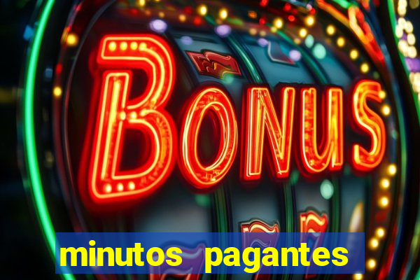 minutos pagantes slots pg